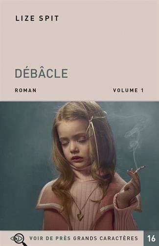 Débâcle Pack en 2 volumes