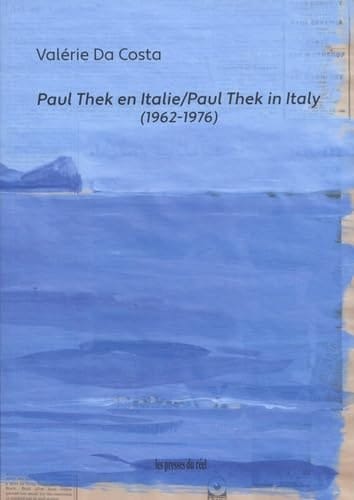 Paul Thek en Italie