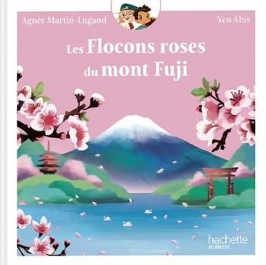 Un Monde à raconter : T.4 Les flocons du mont Fuji