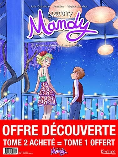 Antoine aime tout ce qui brille Avec Nanny Mandy Tome 1, Mathis et le grand trésor offert