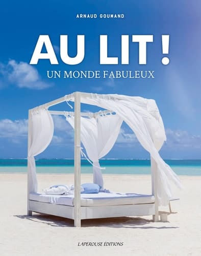 Au lit ! Un monde fabuleux