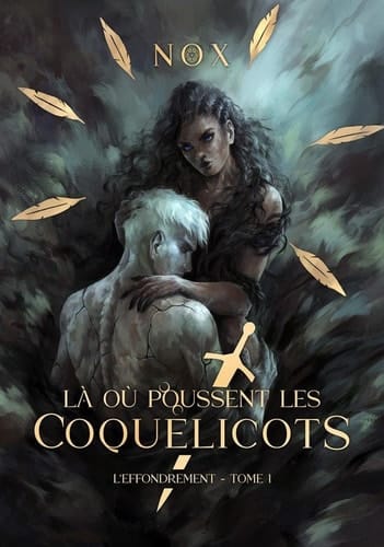 Là où poussent les coquelicots - L'Effondrement, T1