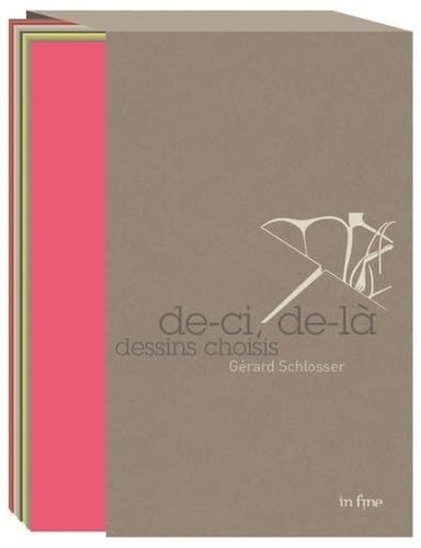 De-ci, de-là dessins choisis