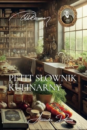 Petit Słownik Kulinarny (Polish Edition)