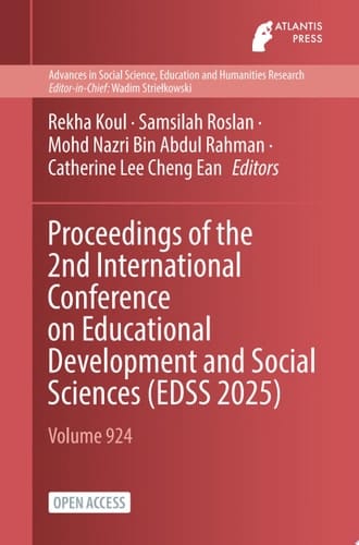 Proceedings of the 2nd International Conference on Educational Development and Social Sciences (EDSS 2025)