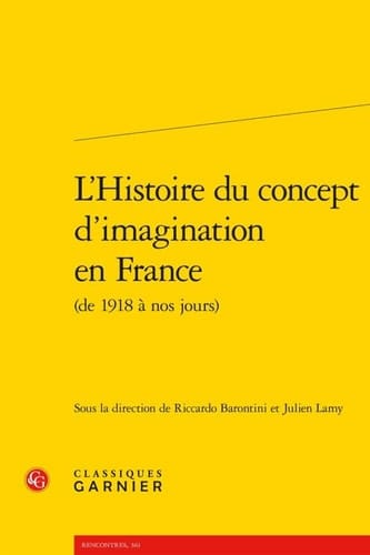 L'histoire du concept d'imagination en France de 1918 à nos jours