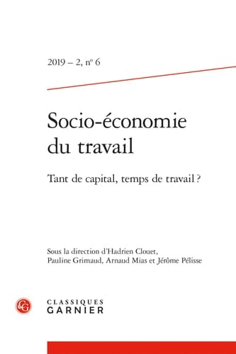 Socio-Economie Du Travail Tant de Capital, Temps de Travail ?