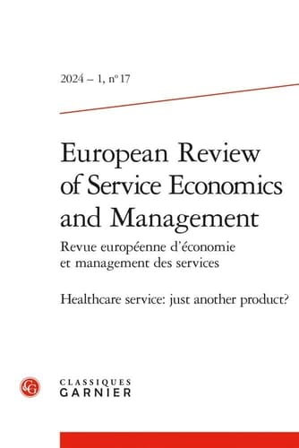 Revue Europeenne D'Economie Et Management Des Services Healthcare Service: Just Another Product?