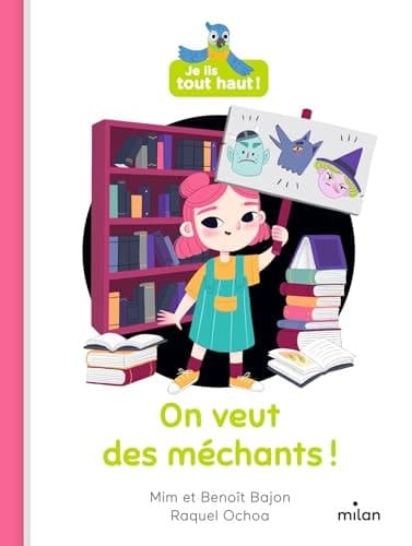 On veut des méchants !