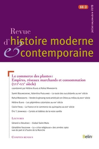 Le commerce des plantes empires, réseaux marchands et consommation (XVIe-XXe siècle)