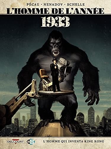 1933 L'homme qui inventa King Kong