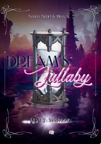 Dream's Lullaby Rêve 2 : Symphonie