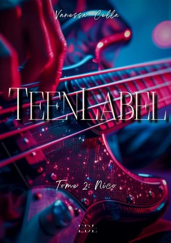 TeenLabel - Tome 2 : Nico