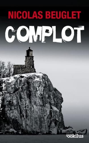 Complot : roman