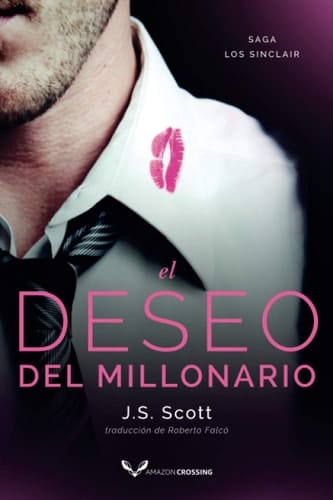 El Deseo Del Millonario Novela Corta