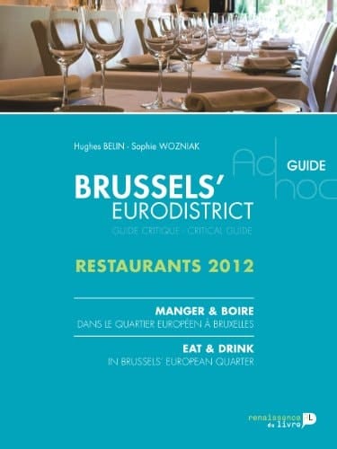Brussels' eurodistrict restaurants 2012