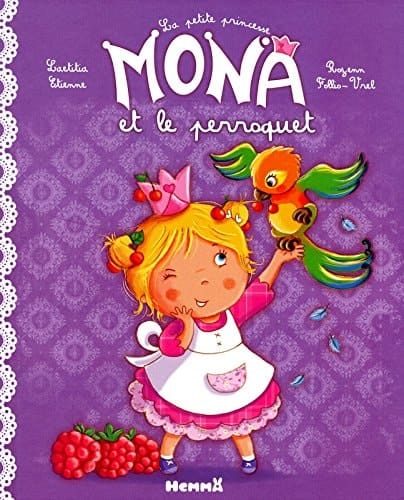 La petite princesse Mona et le perroquet
