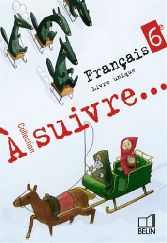 Français 6e livre unique