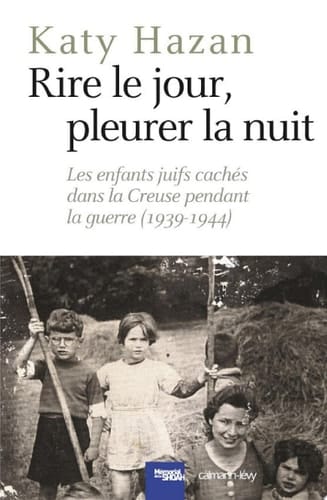 Rire le jour, pleurer la nuit