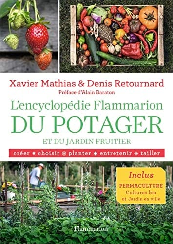 L'encyclopédie Flammarion du potager et du jardin fruitier