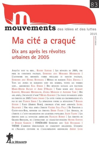Ma cité a craqué dix ans après les révoltes urbaines de 2005