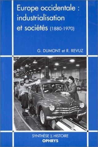 Europe occidentale industrialisation et sociétés (1880-1970)