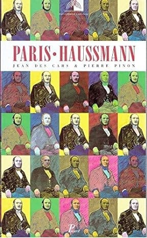 Paris-Haussmann "le pari d'Haussmann"