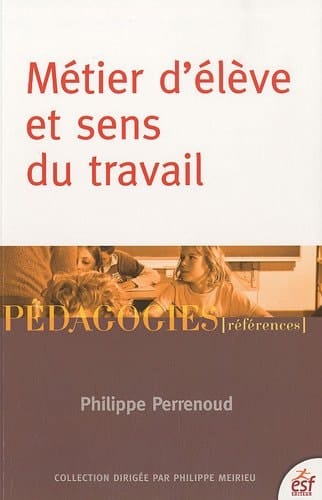 Métier d'élève et sens du travail scolaire