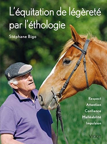 L' équitation de légèreté par l'éthologie respect, attention, confiance, malléabilité, impulsion