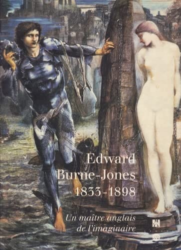 Edward Burne-Jones 1833-1898 un maître anglais de l'imaginaire