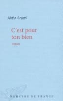C'est pour ton bien