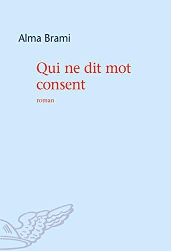 Qui ne dit mot consent roman