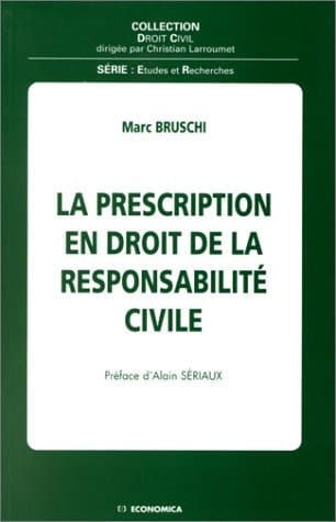 La prescription en droit de la responsabilité civile