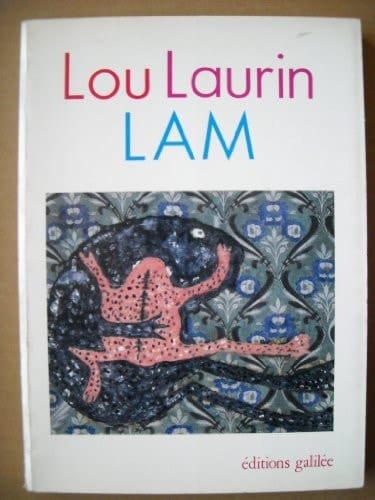 Lou Laurin Lam écritures/figures