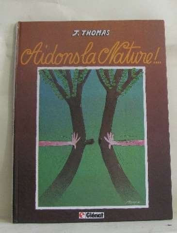 Aidons la nature