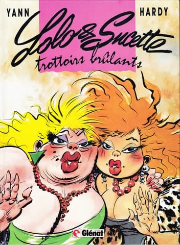 Lolo et Sucette Trottoirs brûlants