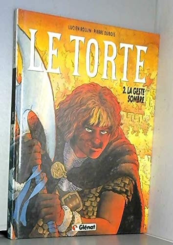 La Geste sombre
