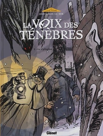 La voix des ténèbres Le cylindre