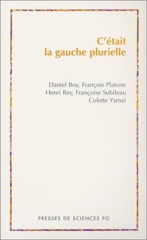 C'était la gauche plurielle