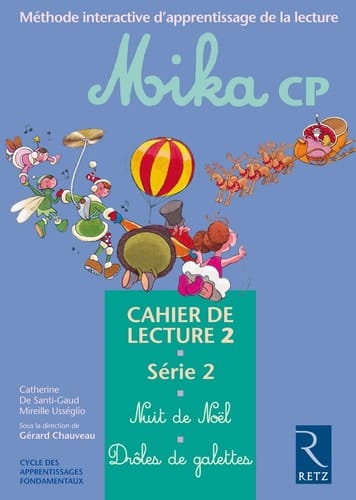 Mika CP : méthode interactive d'apprentissage de la lecture : série 2