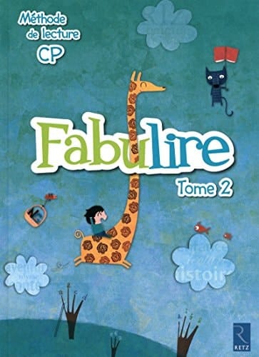 Méthode de lecture CP Fabulire Tome 2