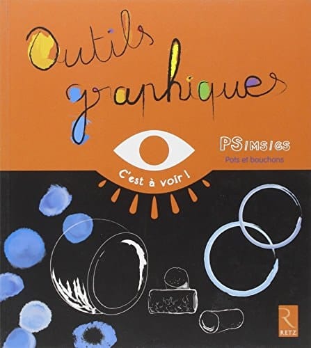 Outils graphiques PS/MS/GS Pots et bouchons