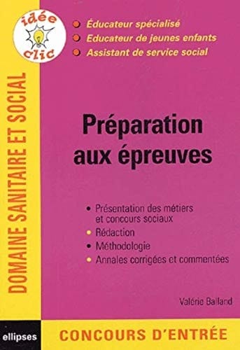 Préparation aux épreuves éducateur spécialisé, éducateur de jeunes enfants, assistant de service social