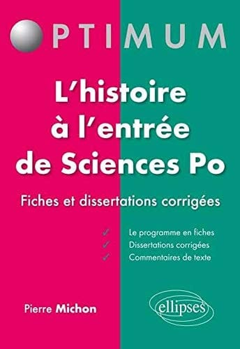 L'histoire à l'entrée de Sciences Po fiches et dissertations corrigées