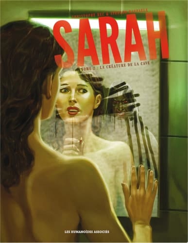 Sarah T2 : La Créature de la cave
