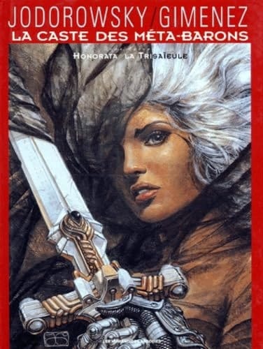 Honorata la trisaïeule : la Caste des Méta-barons