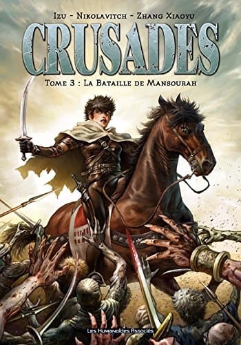 Crusades La bataille de Mansourah