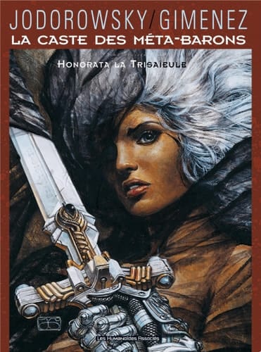 La Caste des Méta-Barons T2 : Honorata la Trisaïeule