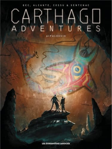 Carthago Adventures T3 : Aipaloovik