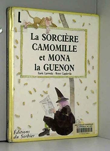 La Sorcière Camomille et Mona la guenon